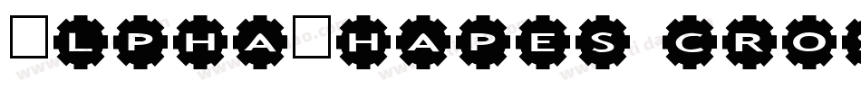 AlphaShapes crosses 2字体转换